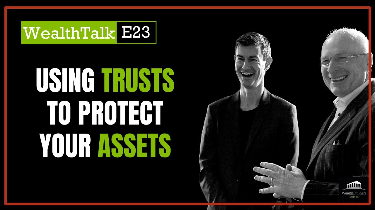 Using Trusts To Protect Your Assets